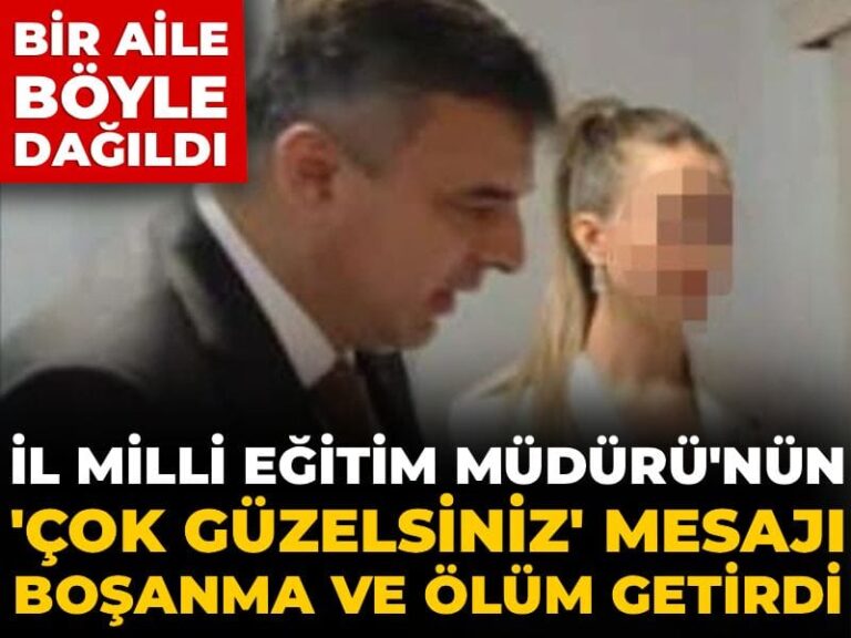 bir-aile-boyle-dagildi-il-milli-egitim-mudurunun-cok-guzelsiniz-mesaji-bosanma-ve-olumle-Ecpn982F