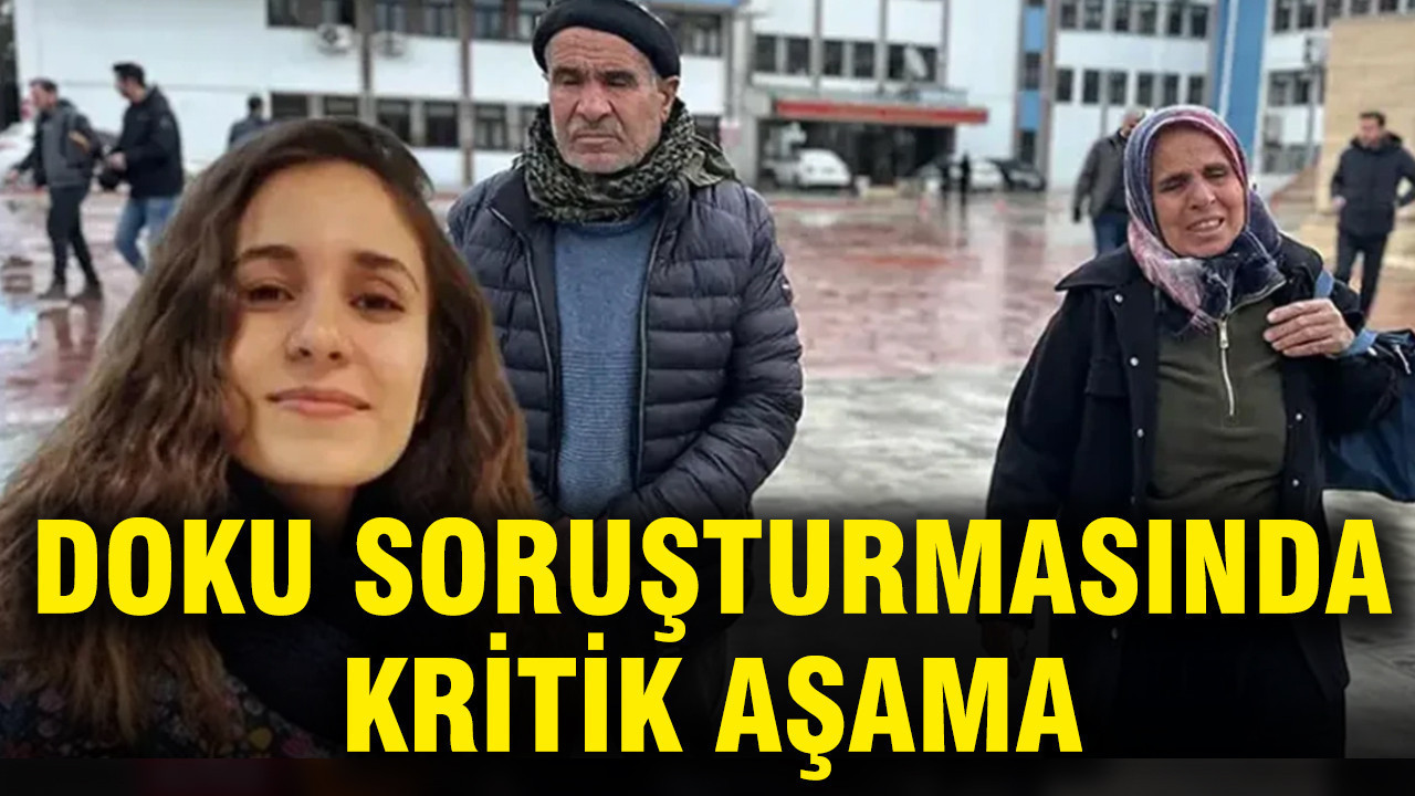 Gülistan Doku Davasında Yeni Gelişmeler: Aileden DNA Örnekleri Alındı